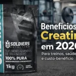 Creatina Soldiers 1kg com foco nos benefícios da creatina em 2026