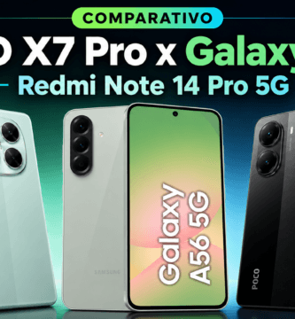 Comparativo entre POCO X7 Pro, Galaxy A56 e Redmi Note 14 Pro 5G para saber qual celular comprar